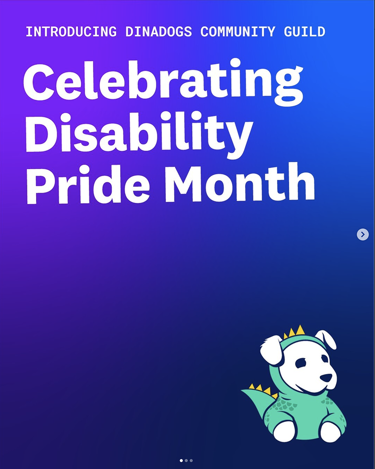 DinaDogs community guild celebrating Disability Pride Month